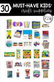 30 Must Have Kids Craft Supplies Playdough To Plato Kids Craft Supplies Kids Art Supplies Craft Supplies