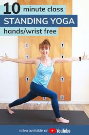 It begins with 6 minutes of a vinyasa flow, then moves into a sequence of beautifully deep floor poses. 10 Min Standing Yoga Sequence Wrist Free Class No Hands Wrist Free Yoga Flow Class