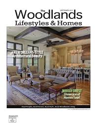The Woodlands Lifestyles Homes September 2015 By