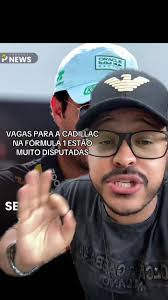 Vagas Disputadas na Equipe Cadillac da Fórmula 1