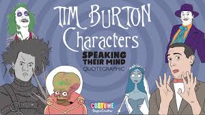 Maybe you would like to learn more about one of these? Tim Burton Characters And Their Quotable Quotes Forevergeek