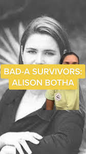 Alison Botha Survivor Story: A Tale of Resilience and Triumph