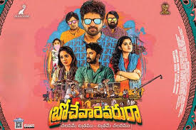 From the day the project was announced, there is a low buzz around the film. Brochevarevarura Telugu Movie Review 123telugu Com