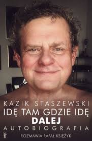 Jakie są zalety i plusy życia w przyczepie kempingowej? Ide Tam Gdzie Ide Dalej Kazik Staszewski Autobiografia Nowe Wydanie Kazik Staszewski Rafal Ksiezyk Ksiazka W Swiatksiazki Pl