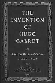 They do what they're meant to do. The Invention Of Hugo Cabret 1st Edition 1st Printing Brian Selznick Books Tell You Why Inc