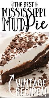 May 22, 2019 · mississippi mud cake make this tempting cake and you'll satisfy kids of all ages! This Mississippi Mud Pie Recipe Will Have You Feeling Like A True Pastry Chef You Ll Make An Authentic Tr Mud Pie Recipe Mississippi Mud Pie Easy Pie Recipes