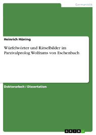 Rätsel hilfe für griechischer wortteil: Wurfelworter Und Ratselbilder Im Parzivalprolog Diplomarbeiten24 De Diplomarbeiten24 De