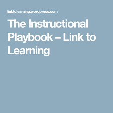 The Instructional Playbook Instructional Coaching Instruction Coaching