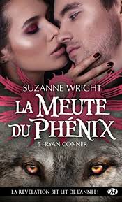 Ryan Conner (La meute du Phénix #5) by Suzanne Wright