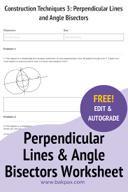 Free Perpendicular Lines Angle Bisectors Worksheet Geometry In 2020 Geometry Worksheets Worksheets Math Worksheet