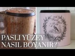 Pasli Yuzey Boyama Nasil Yapilir Youtube Kendin Yap Mobilya Boyama Kendin Yap Projeler