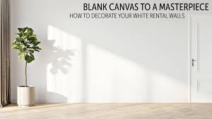 Maybe you would like to learn more about one of these? Blank Canvas To A Masterpiece How To Decorate Your White Rental Walls The Pinnacle List