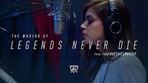 Legends never die (video version). Making Of Legends Never Die Worlds 2017 League Of Legends Youtube
