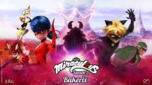 Watch online and download miraculous ladybug season 3 cartoon in high quality. Miraculous Bakerix Official Trailer Season 3 Tales Of Ladybug And Cat Noir Youtube