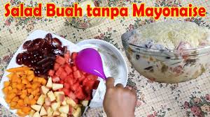 Lihat juga resep salad buah tanpa mayonaise enak lainnya. Resep Salad Buah Tanpa Mayonaise Dan Yogurt Anti Gagal Youtube