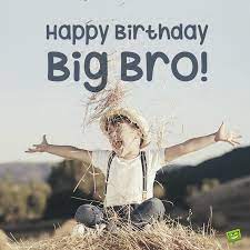 Happy birthday to you, brother. Happy Birthday Brother Best Birthday Wishes For Your Bro