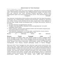 Menentukan pemetaan isi teks deskripsi gebyar pementasan tari kolosal ariah. Teks