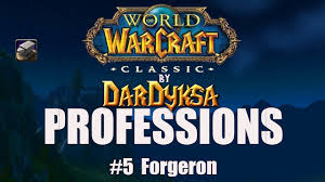Professions Ep5 Forgeron Wow Classic Guide Metier Fr Youtube