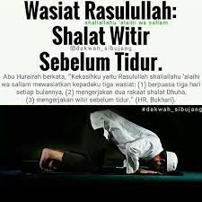 Repost Dakwah Sibujang Witir Adalah Shalat Yang Dikerjakan Sesudah Shalat Isya Hingga Sebelum Terbitnya Fajar Masuknya Waktu Shubuh Hukum Shalat Witir Me