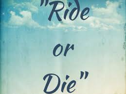 Request a quote your nafta metal stamping source the north american stamping group continues to explore the most innovative processes and technologies to stay on the leading edge of the automotive industry. Ride Or Die Original Meaning And What It Means Today Owlcation