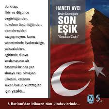 'erken uyarı, devlet bilgisi' yarın (7 nisan 2017) piyasaya çıkıyor. Tekin Yayinevi Devlet Geleneginde Son Esik Hanefi Avci Nin Ulkenin Icinde Bulundugu Surece Ve 24 Haziran Kavsaktaki Secimi Ne Dair Onemli Notlari Ve Uyarilari Bu Kitapta 6 Haziran Dan Itibaren Tum Kitabevlerinde Https Www Kitapyurdu Com