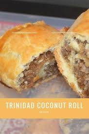 Trinidad Coconut Roll Recipe Coconut Roll Recipe Trini Food Caribbean Recipes