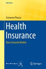 Verywell health's content is for informational and educational purposes only. Health Insurance Basic Actuarial Models Ermanno Pitacco Springer