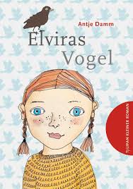 Elviras Vogel von Antje Damm (gebundenes Buch)