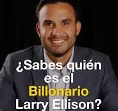 Sabes quién es el Billonario Larry Ellison? Lawrence Joseph ...