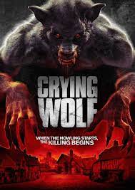 Howl At The Moon With This New Trailer For Crying Wolf Horrormovies Ca Peliculas De Terror Arte Con Hombre Lobo Horror Movie Posters