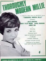 Pentru a scrie un review trebuie sa fii autentificat. Piano Selection From The Film Thoroughly Modern Millie Song Selection As Performed By Julie Andrews With Lyrics And Tonic Solfa Only 16 00
