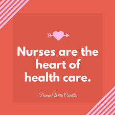 Maybe you would like to learn more about one of these? 17 Nursing Quotes We Love And Wanted To Share