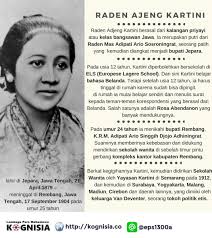 Melihat kegigihan kartini, suaminya pun mengerti keinginan dan kartini diberi kebebasan dan didukung mendirikan sekolah wanita di sebelah timur pintu gerbang kompleks kantor kabupaten rembang. Lpm Kognisia On Twitter Selamat Hari Kartini Wanita Indonesia