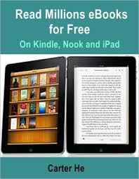 Read Millions Ebook For Free On Kindle Nook And Ipad By Carter He Nook Book Ebook Barnes Noble