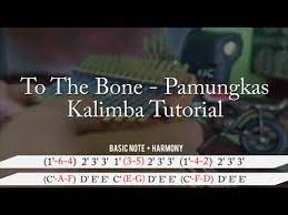 To The Bone Pamungkas Kalimba Tutorial With Tabs Daffa Kalimba Music Youtube