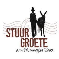 Stuur Groete Aan Mannetjies Roux Afrikaans Afrikaans Quotes Funny Quotes