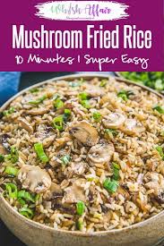 Use That Leftover Rice To Make This Easy Mushroom Fried Rice And See It Disappear In Minut Vegetarian Chinese Recipes Mushroom Fried Rice How To Cook Mushrooms
