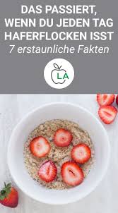 Haferflocken Gesund Und Perfekt Zum Abnehmen 7 Erstaunliche Fakten Haferflocken Gesund Diat Essen Ernahrung
