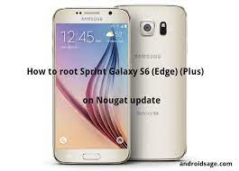 Sprint galaxy s6, model no. How To Root Sprint Galaxy S6 Edge Plus On Stock Nougat Firmware Update
