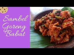 Sambel Goreng Babat Youtube Makanan Ayam Tandoori Daging