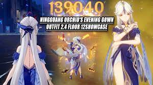 Ningguang Orchid's Evening Gown Outfit Hitting 140k DMG Per Skills - Floor  12 Showcase - YouTube