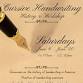 Cursive Handwriting: History & Workshop