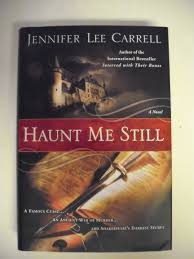 Haunt Me Still: Carrell, Jennifer Lee: 9780525950776: Amazon.com: Books