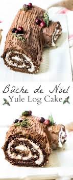 Buche De Noel Recipe Yule Log Cake Mon Petit Four French Christmas Desserts Yule Log Recipe Yule Log Cake Recipe