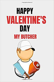 We did not find results for: Happy Valentine S Day My Butcher Notebook Gifts For Butchers Gift For Him Romantic Gift For Him Husband Gifts For Butchers Men Gifts For Butchers 6 9 Inches 120 Pages For Butchers Valentine