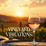 VINEYARD VIBRATIONS
