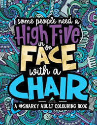 This video is part 1 of all my completed coloring pages. 20 Hilarious Coloring Books That Ll Definitely Help You De Stress