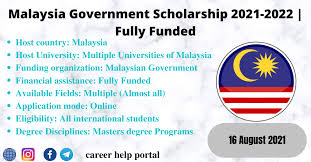 Check spelling or type a new query. Malaysia Government Scholarship 2021 2022 Fully Funded Career Help Portal