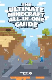 Amazon Com Minecraft The Ultimate Minecraft All In One Guide Ebook Minecraft Books Minecraft Book Kindle Store Game Guide Rain Forest Book Books