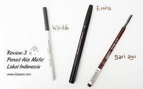 Membahas Seberapa Cetar 3 Pensil Alis Matic Lokal Harga 50 Ribuan Simak Yuk